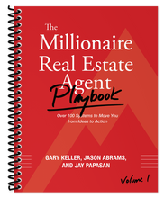 Load image into Gallery viewer, The Millionaire Real Estate Agent Playbook - Volume 1