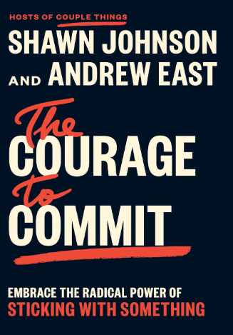 The Courage to Commit